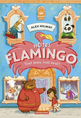 Hôtel Flamingo - Tome 1 - Tout beau, tout neuf