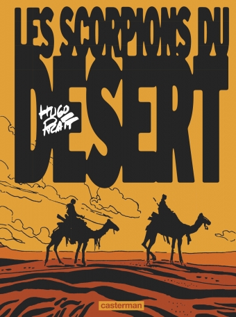Les Scorpions du désert - Tome 1 - Édition couleurs