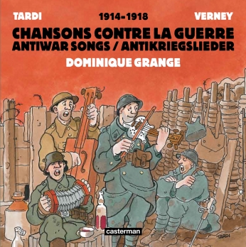 1914 - 1918 - Chansons contre la guerre