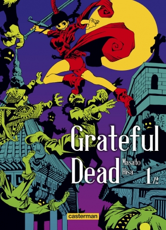 Grateful Dead - Tome 1