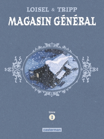 Magasin Général - L&#039;intégrale - Tome 1 - Marie - Serge - Les hommes