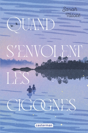 Quand s&#039;envolent les cigognes