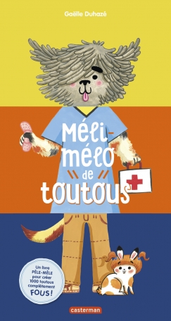 Méli-mélo de toutous - Nouvelle édition