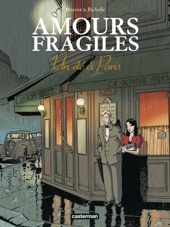 Amours fragiles - Tome 2 - Un été à Paris