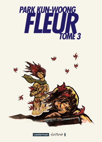Fleur - Tome 3